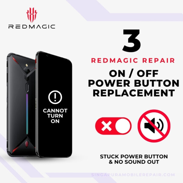 Cheapest Red Magic 3 On/Off Power Button Repair Singapore-红魔手机修理中心