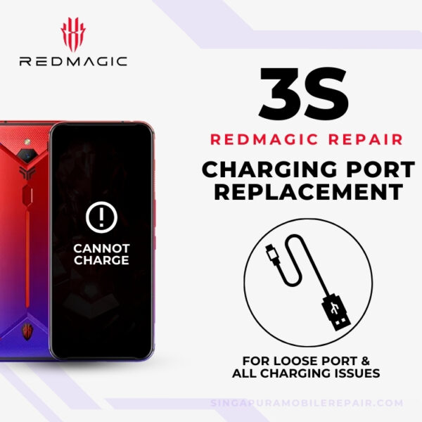 Cheapest Red Magic 3S Charging Port Repair Singapore-红魔手机修理中心