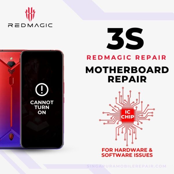 Professional Red Magic 3S Can't On CPU Motherboard Repair Singapore-红魔手机修理中心