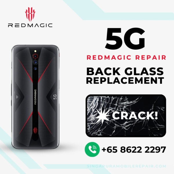 Red Magic 5G Back Cover Glass Screen Replacement Cost Singapore