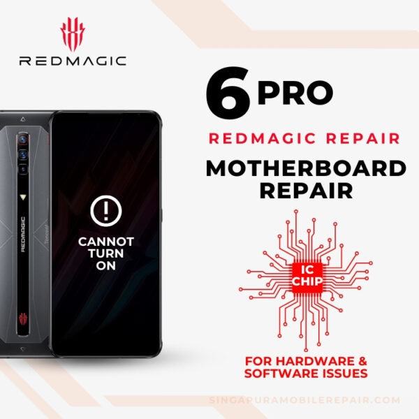 Professional Red Magic 6 Pro Can't On CPU Motherboard Repair Singapore-红魔手机修理中心