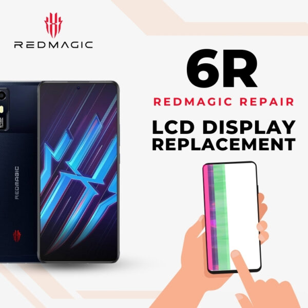 Red Magic 6R Broken LCD Display Screen Replacement Cost Singapore