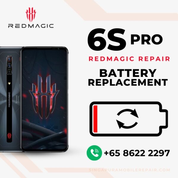 Red Magic 6S Pro Battery Replacement Singapore (Bloated Battery / Can't Charge / Battery Drain)