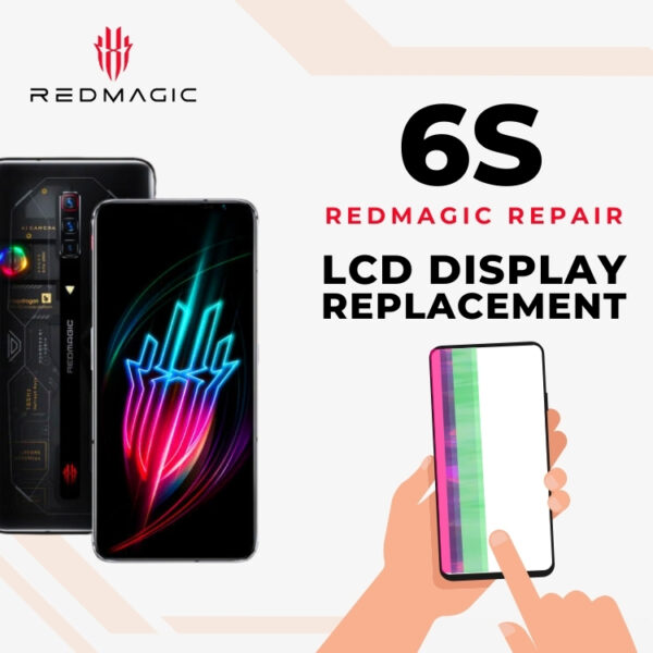 Cheapest Red Magic 6S LCD Display Replacement Singapore-红魔手机修理中心