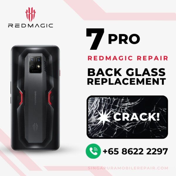 Red Magic 7 Pro Back Cover Glass Screen Replacement Cost Singapore