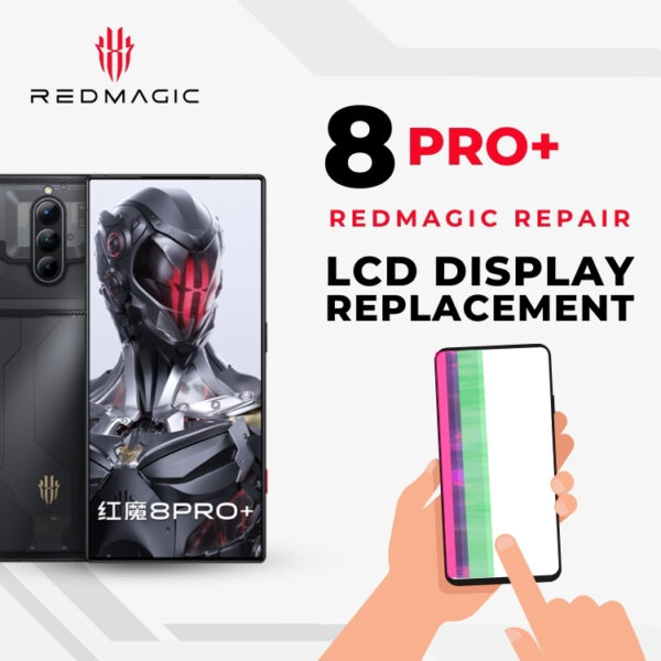 Red Magic 8 Pro+ Broken LCD Display Screen Replacement Cost Singapore