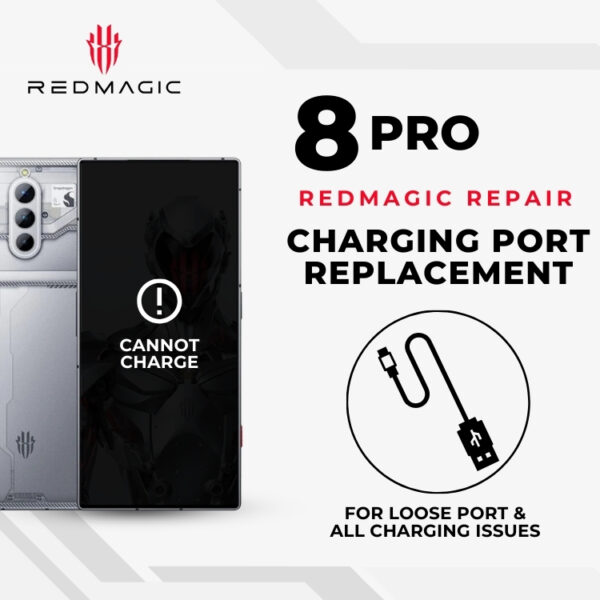 Red Magic 8 Pro Charging Port Replacement Singapore Cost (Loose / Can't Charge)