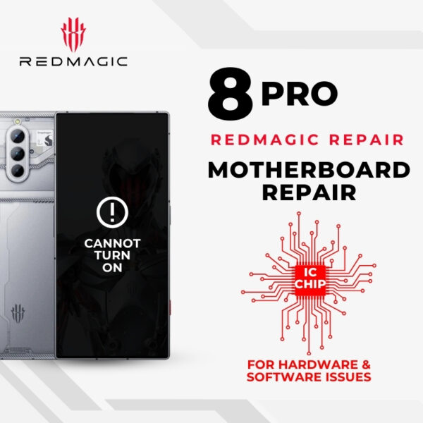 Professional Red Magic 8 Pro Can't On CPU Motherboard Repair Singapore-红魔手机修理中心