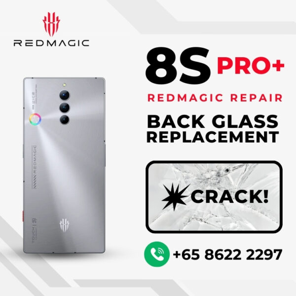 Cheapest Red Magic 8S Pro+ Plus Cracked Back Cover Replacement Singapore-红魔手机修理中心