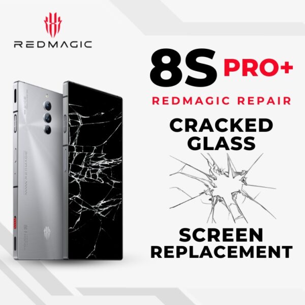 Red Magic 8S Pro+ Cracked Glass Screen Replacement Cost Singapore