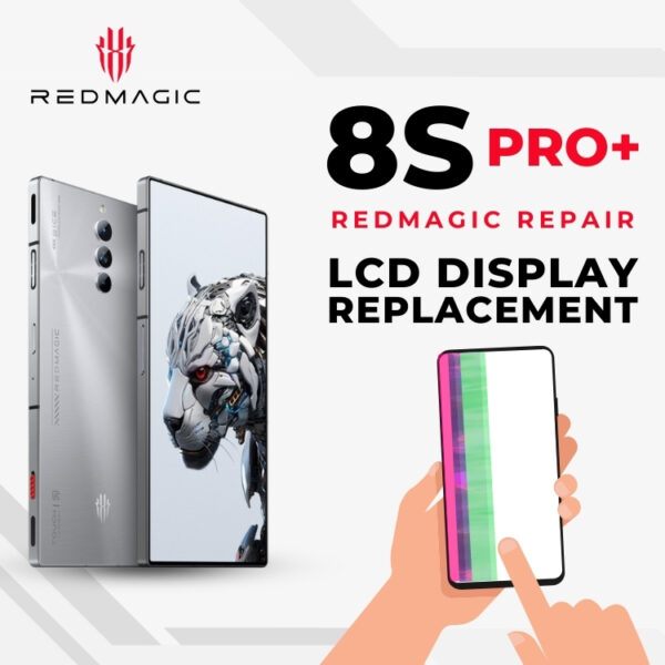 Red Magic 8S Pro+ Broken LCD Display Screen Replacement Cost Singapore