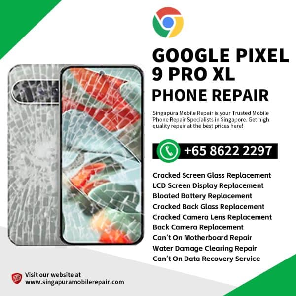 Google Pixel 9 Pro LCD Display Replacement Center Singapore