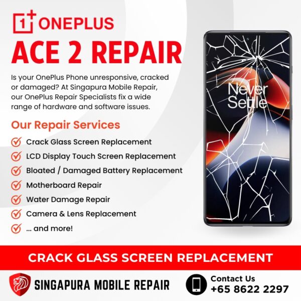 OnePlus Ace 2 Cracked Front Screen Glass Replacement Cost Singapore