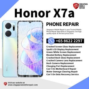 Cheapest Honor X7a Phone Repair Center Shop Singapore-荣耀手机维修中心