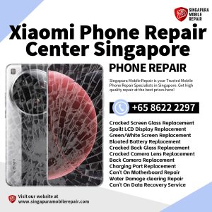 Xiaomi Mi 14 13 12 12S 11 10 15 12T 13T 14T Pro Ultra Repair Singapore-小米手机维修中心