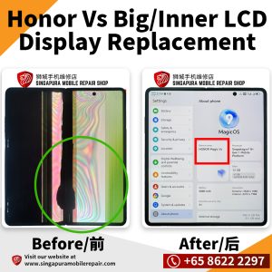 Honor Magic Vs Internal/Inner LCD Display Replacement Singapore-荣耀折叠手机修理中心