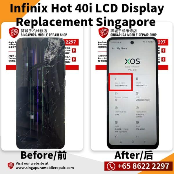 Cheapest Infinix Hot 40i LCD Display Replacement Singapore-传音手机维修中心