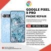 Cheapest Google Pixel 8 Pro Repair Service Shop Singapore-谷歌手机修理中心