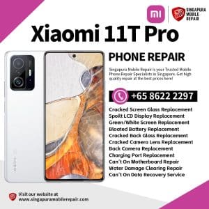 Cheapest Xiaomi 11T Pro Repair Service Shop Singapore-小米手机维修中心