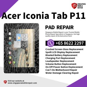 Cheapest Acer Tab P11 Tablet Repair Service Shop Singapore-宏基平板电脑维修中心