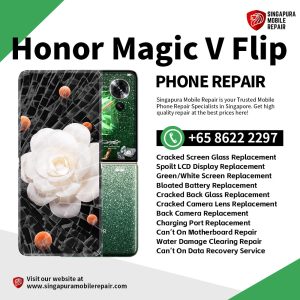 Cheapest Honor Magic V Flip Repair Service Shop Singapore-荣耀手机维修中心