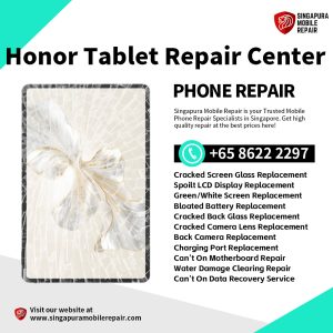 Cheapest Honor Magic Pad 2 12.3 13 Tablet Repair Shop Singapore-荣耀平板电脑维修中心