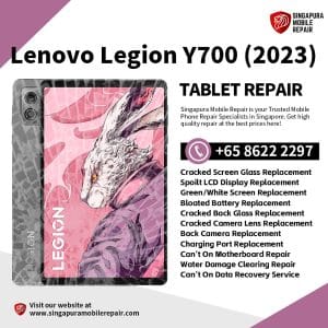 Best Trusted Lenovo Legion Y700 2023 Repair Service Shop Singapore-联想平板电脑维修中心