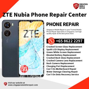 Cheapest Nubia Z50 Z60 Z70 Z50S Z60S Pro Ultra Repair Shop Singapore-努比亚手机维修中心