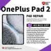 Best Trusted OnePlus Pad 2 Repair Service Shop Singapore-一加平板电脑维修中心