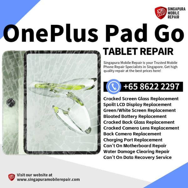 Best Trusted OnePlus Pad Go Repair Service Shop Singapore-一加平板电脑维修中心