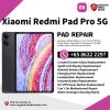 Best Trusted Xiaomi Redmi Pad Pro 12.1 Repair Service Shop Singapore-红米平板电脑维修中心