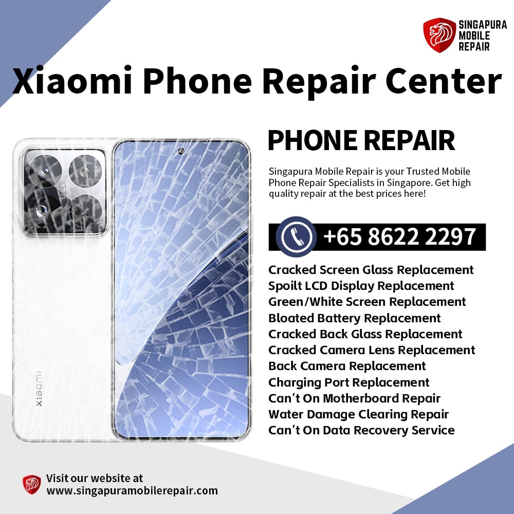Best Xiaomi Repair Singapore