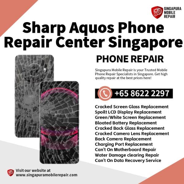 Sharp Aquos Wish Wish4 Sense9 Sense8 V6 V7 R8s R9 Pro Repair Singapore-Sharp Phone 修理中心
