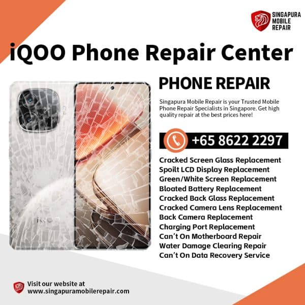 iQOO Neo 9 10 11 12 13 5 7 8 Z7 Z9 Z9s Pro Repair Singapore-iQOO Phone 维修中心