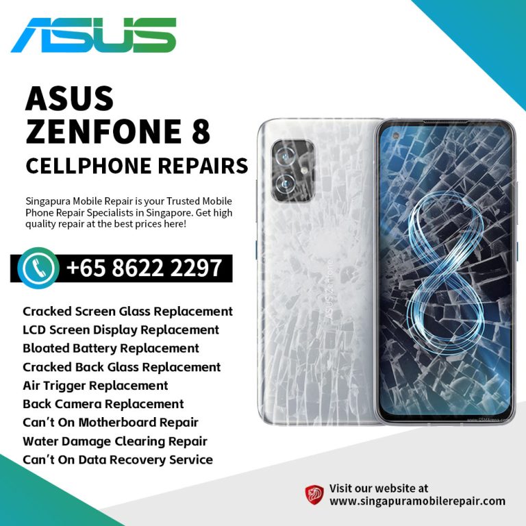 Cheapest Asus Zenfone 8 Repair Center Singapore-Zenfone Phone 修理中心