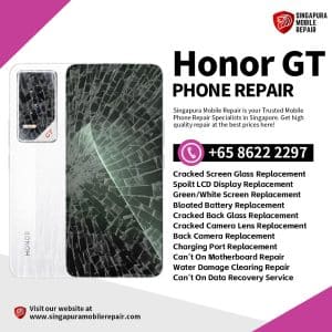 Cheapest Honor GT Repair Service Shop Singapore-荣耀手机维修中心