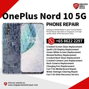 Cheapest OnePlus Nord N10 Repair Service Shop Singapore-一加手机维修中心