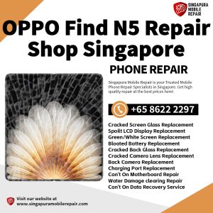 Cheapest OPPO Find N5 Phone Repair Shop Singapore-OPPO 折叠手机维修中心
