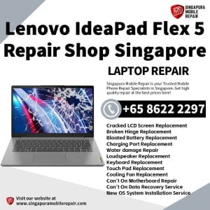 Lenovo IdeaPad Flex 5 14ALC7 Repair Singapore-Lenovo Laptop 修理中心