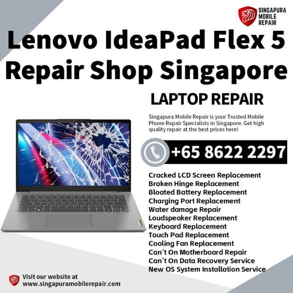 Cheapest Lenovo IdeaPad Flex 5 14ALC7 Laptop Repair Center Shop Singapore