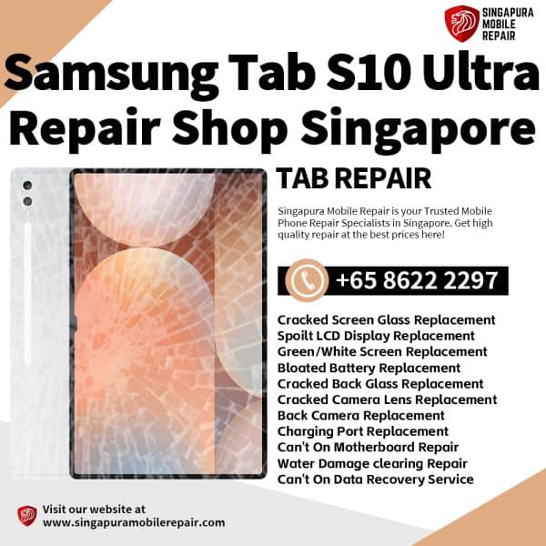Cheapest Samsung Tab S10 Ultra Tablet Repair Service Center Shop Singapore