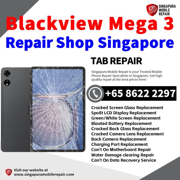 Cheapest Blackview Mega 3 Tablet Repair Center Shop Singapore