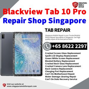 Blackview Tab 10 Pro Repair Shop Singapore-Blackview Tablet 修理中心