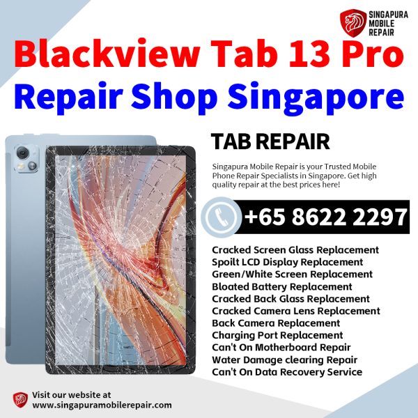 Cheapest Blackview Tab 13 Pro Tablet Repair Center Shop Singapore