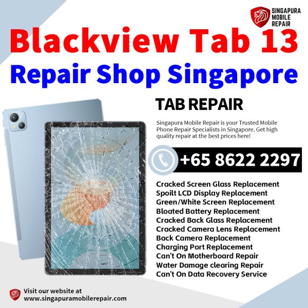 Cheapest Blackview Tab 13 Tablet Repair Center Shop Singapore