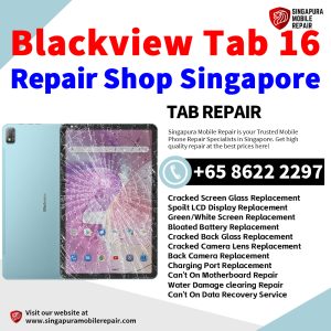 Cheapest Blackview Tab 16 Tablet Repair Center Shop Singapore