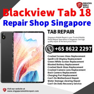 Cheapest Blackview Tab 18 Tablet Repair Center Shop Singapore