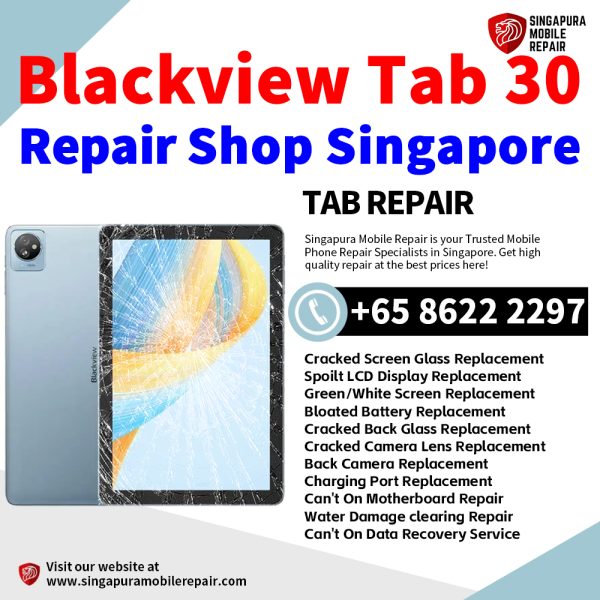 Cheapest Blackview Tab 30 Tablet Repair Center Shop Singapore