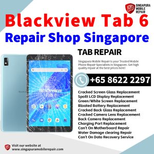 Cheapest Blackview Tab 6 Tablet Repair Center Shop Singapore