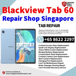 Cheapest Blackview Tab 60 Tablet Repair Center Shop Singapore